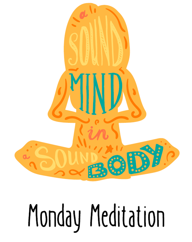 Monday Meditation Graphic